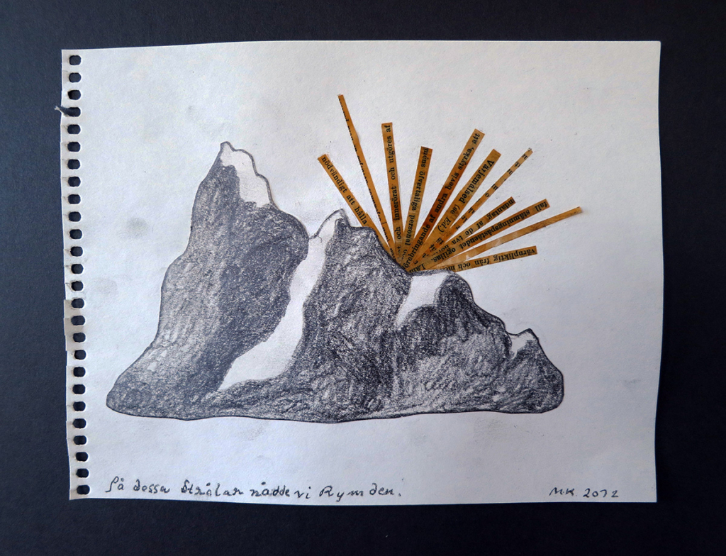 På dessa strålar nådde vi rymden. 21x17 cm, collage, 2012 - Mari Kretz